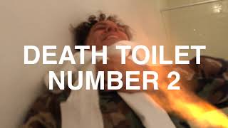 Death Toilet Number 2 előzetes