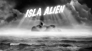 Isla Alien előzetes