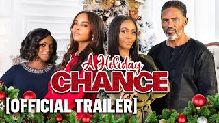 A Holiday Chance előzetes
