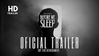 Before We Sleep előzetes