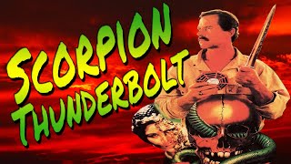 Scorpion Thunderbolt előzetes