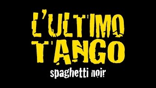 L'ultimo tango előzetes