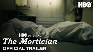 The Mortician előzetes