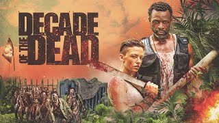 Decade of the Dead előzetes
