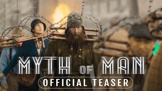 Myth of Man előzetes