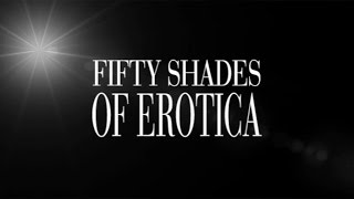 Fifty Shades of Erotica előzetes