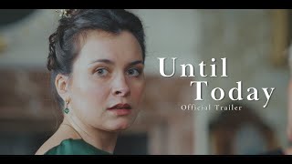 Until Today előzetes