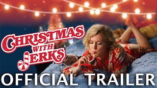 Christmas with Jerks előzetes