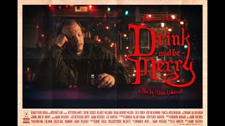 Drink and Be Merry előzetes