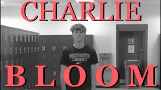 Charlie Bloom előzetes