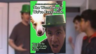 The Worst Movie We've Ever Made előzetes