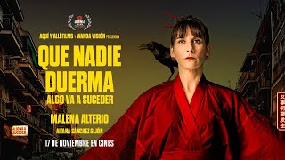 Que nadie duerma előzetes