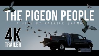 The Pigeon People előzetes