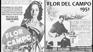 Flor del campo előzetes