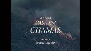 A nossa casa em chamas előzetes