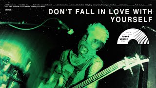 Don't Fall in Love with Yourself előzetes