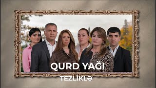 Qurd Yağı előzetes