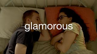 Glamorous előzetes
