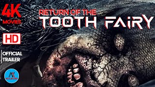 Return of the Tooth Fairy előzetes