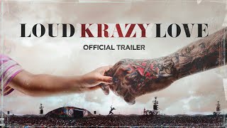 Loud Krazy Love előzetes