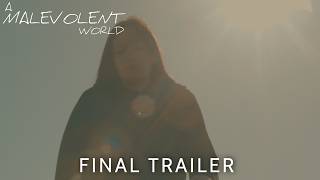 A Malevolent World előzetes