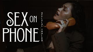Sex on Phone előzetes