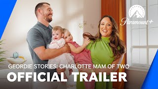Geordie Stories: Charlotte's New Baby előzetes