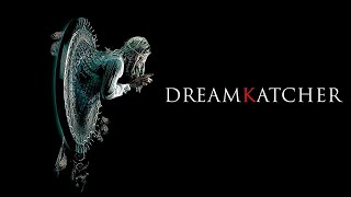 Dreamkatcher előzetes