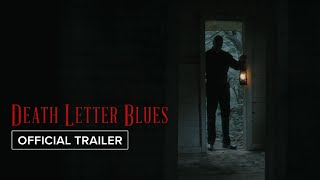 Death Letter Blues előzetes
