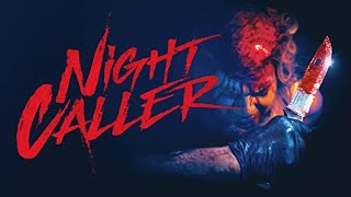 Night Caller előzetes