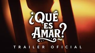 ¿Qué es amar? előzetes
