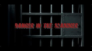 Danger in the Slammer előzetes