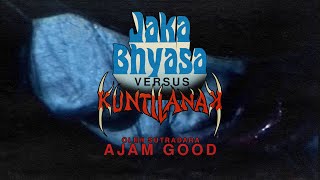 Jaka Bhyasa VS Kuntilanak előzetes