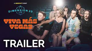 Dimension 20 Live: Viva Más Vegas előzetes