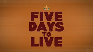 Five Days To Live előzetes