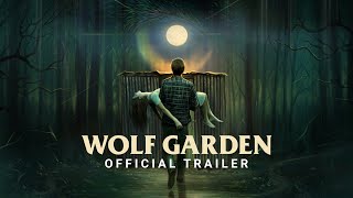 Wolf Garden előzetes