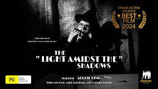 The Light Amidst The Shadows előzetes