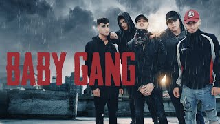 Baby Gang előzetes