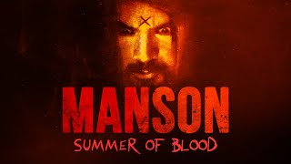 Manson: Summer of Blood előzetes