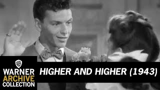 Higher and Higher előzetes