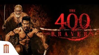 The 400 Bravers előzetes