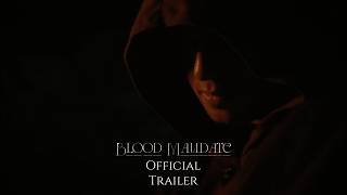 Blood Mandate előzetes