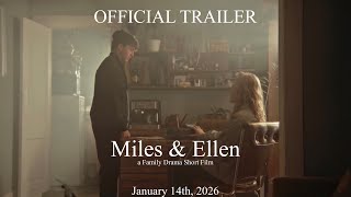 Miles & Ellen előzetes