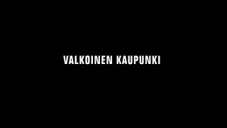 Valkoinen kaupunki előzetes