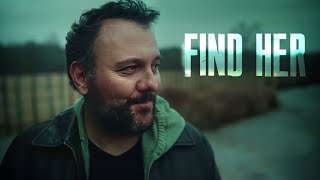Find Her előzetes