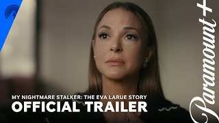 My Nightmare Stalker: The Eva LaRue Story előzetes