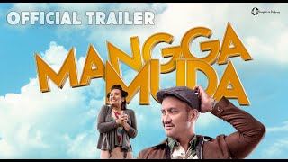 Mangga Muda előzetes