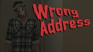 Wrong Address előzetes
