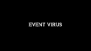 Event Virus előzetes
