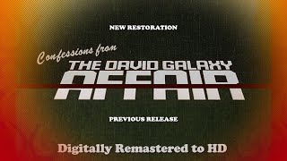Confessions from the David Galaxy Affair előzetes